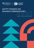 Egypt Women on Boards Observatory: 2021 Annual Monitoring Report